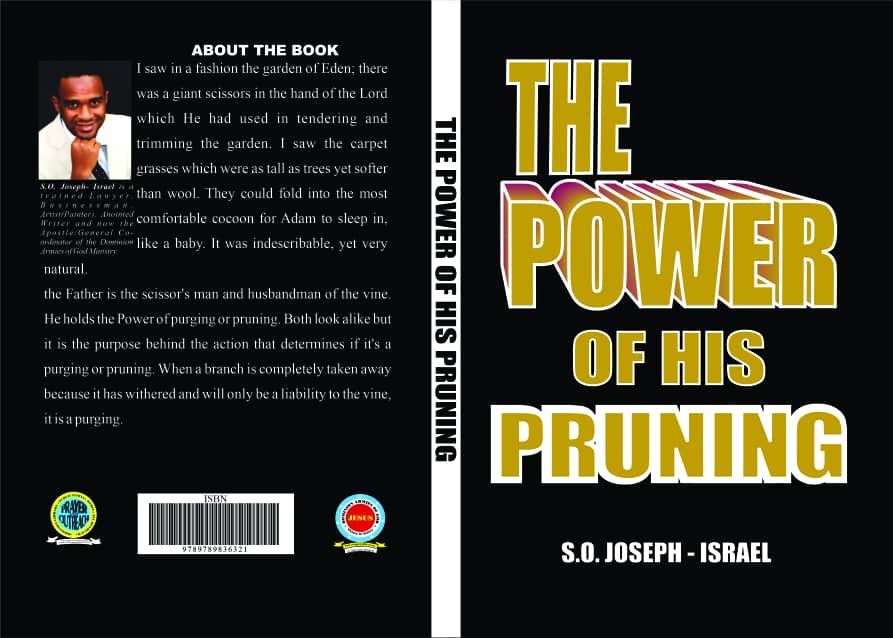 POWER OF HIS PRUNING (HARD COVER)